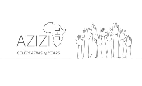 Celebrating 13 Years of Azizi Life